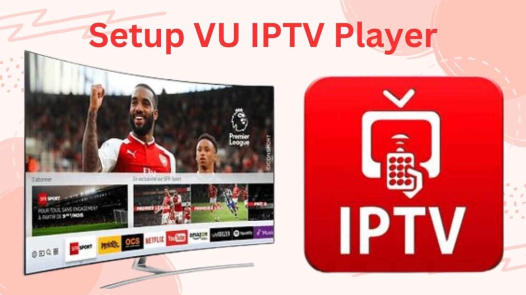 vu iptv player