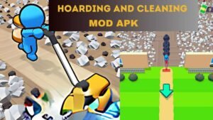 Hoarding and Cleaning MOD APK