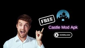 castle mod apk