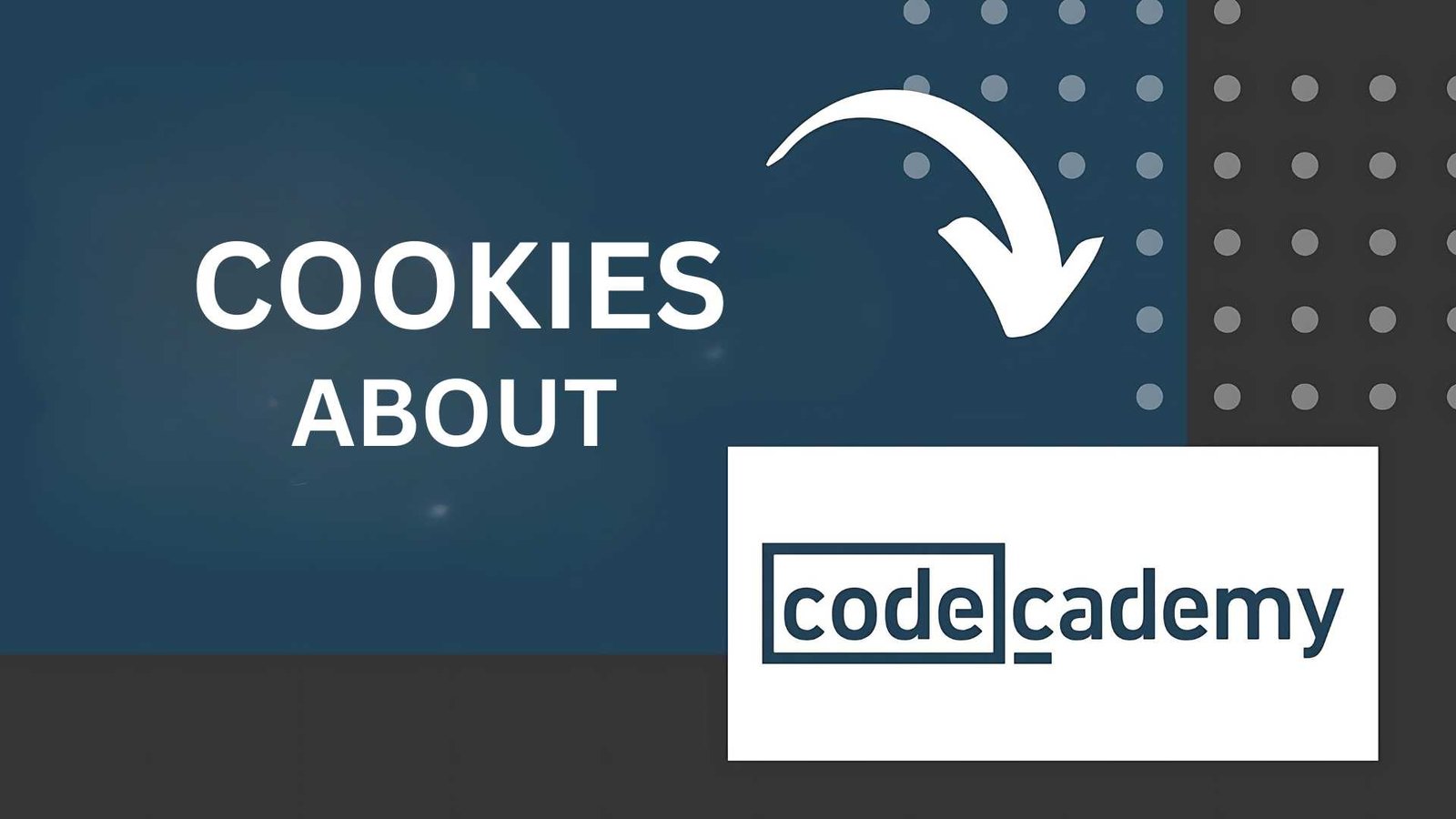 codecademy cookies by techedubyte