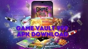 game vault 999 apk download