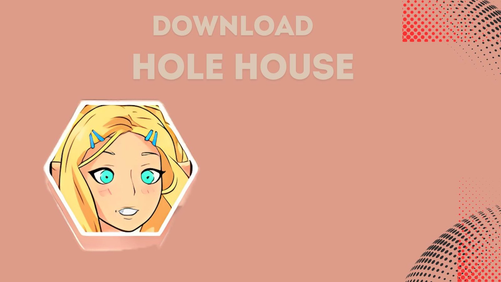 hole house mod apk unlocked all